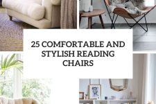 25 comfortable and stylish reading chairs cover