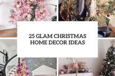25 glam christmas home decor ideas cover