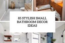 85 stylish small bathroom decor ideas cover