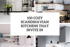 100 cozy scandinavian kitchens that invite in cover