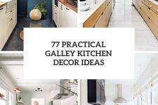 77 practical galley kitchen decor ideas cover