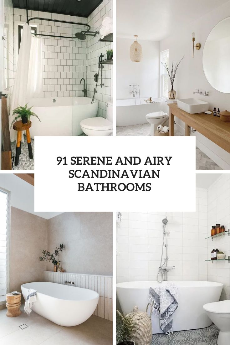 91 Serene And Airy Scandinavian Bathrooms