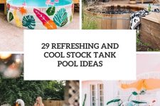 29 refreshing and cool stock tank pool ideas cover