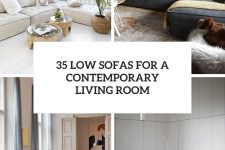 35 low sofas for a contemporary living room cover