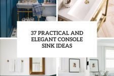 37 practical and elegant console sink ideas cover