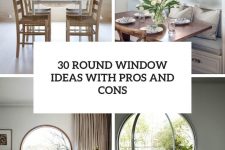 30 round window ideas with pros and cons cover