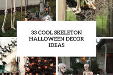 33 cool skeleton halloween decor ideas cover