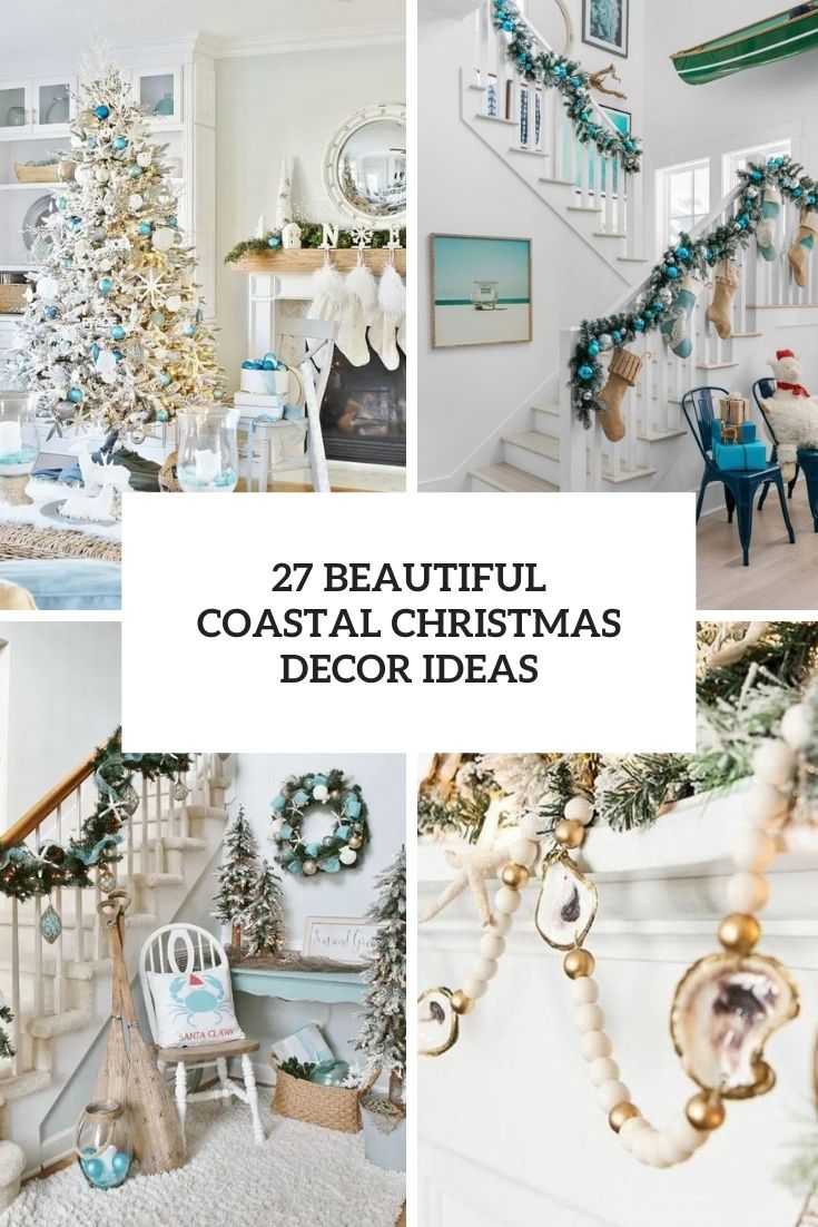 beautiful coastal christmas decor ideas cover