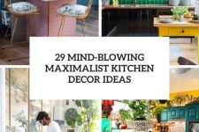 29 mind-blowing maximalist kitchen decor ideas cover