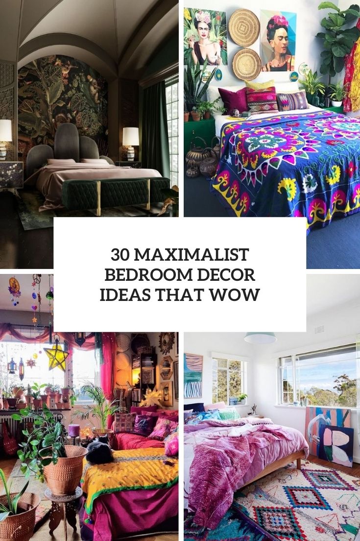 maximalist bedroom decor ideas that wow cover
