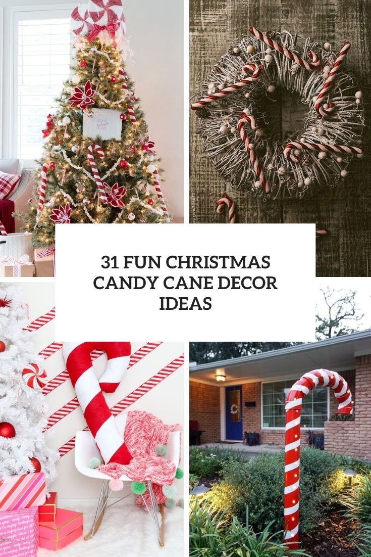 31 Fun Christmas Candy Cane Decor Ideas