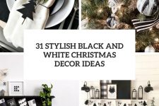 31 stylish black and white christmas decor ideas cover