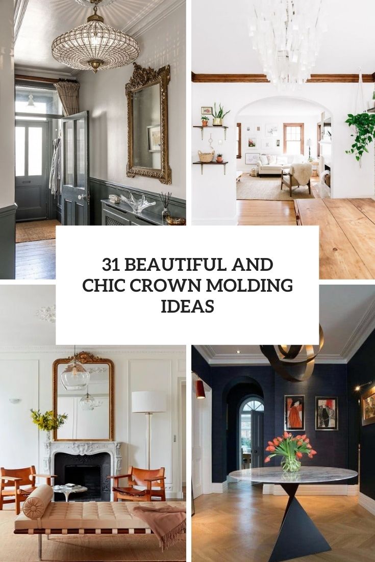 beautiful and chic crown molding ideas cover