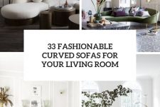 33 fashionable curved sofas for your living room cover