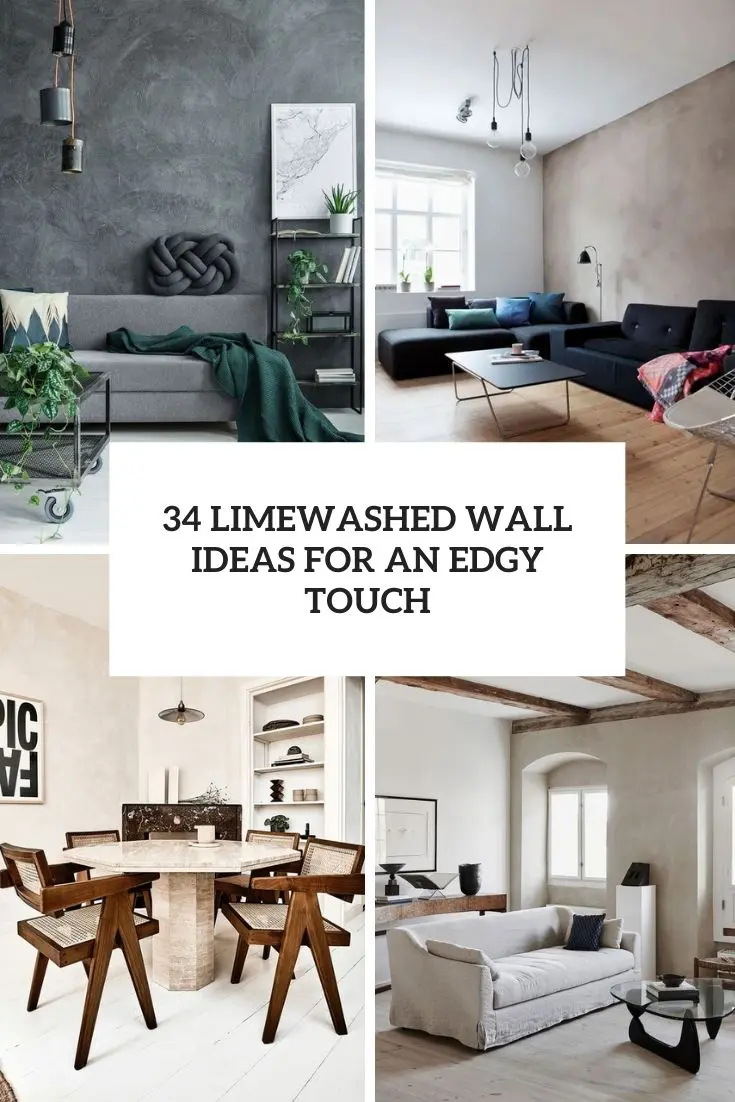 34 Limewashed Wall Ideas For An Edgy Touch