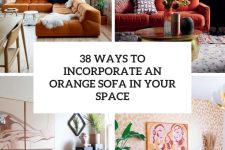 38 ways to incorporate an orange sofa in your space cover