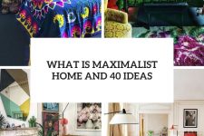 what is maximalist home and 40 ideas cover
