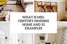 what is mid-century modern home and 32 examples cover