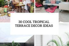 30 cool tropical terrace decor ideas cover