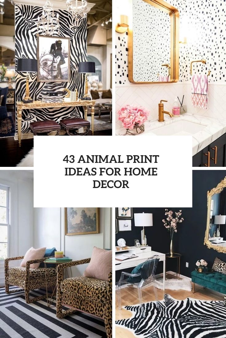 43 Animal Print Ideas For Home Decor