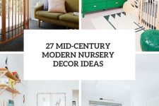 27 mid-century modern nursery decor ideas cover