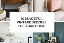 30 beautiful vintage dressers for your home cover