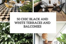 50 chic black and white terraces and balconies cover