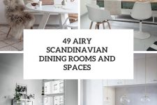 49 airy scandinavian dining rooms and spaces cover