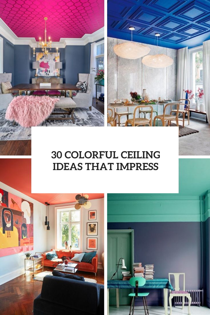 30 Colorful Ceiling Ideas That Impress