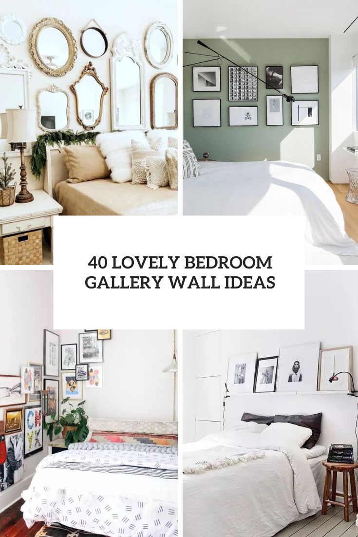 40 Lovely Bedroom Gallery Wall Ideas