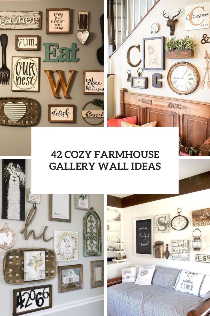 42 Cozy Farmhouse Gallery Wall Ideas