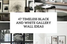 47 timeless black and white gallery wlal ideas cover