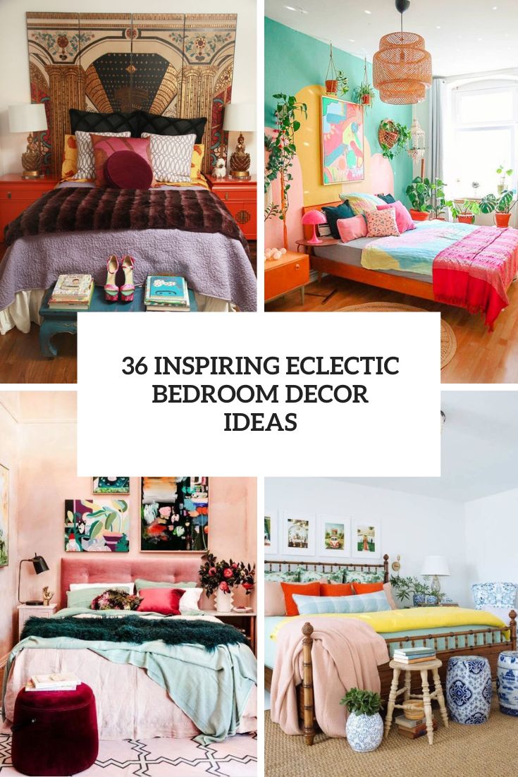 inspiring eclectic bedroom decor ideas cover