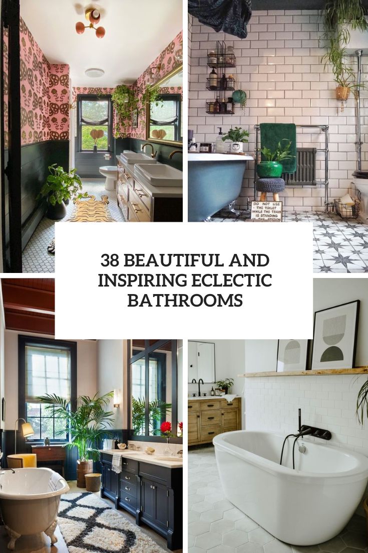 beautiful and inspiring eclectic bathrooms cover