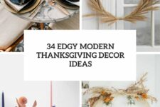 34 edgy modern thanksgiving decor ideas cover