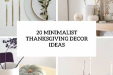 20 minimalist thanksgiving decor ideas cover