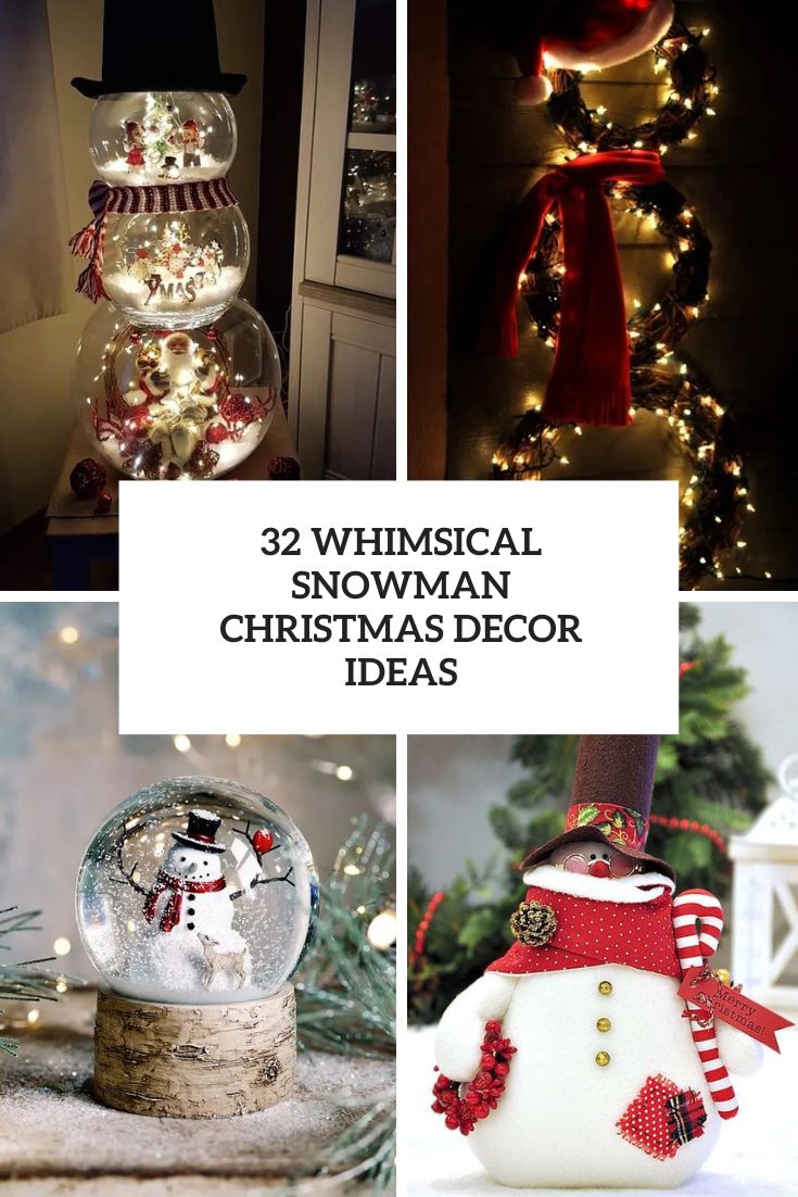 whimsical snowan christmas decor ideas cover