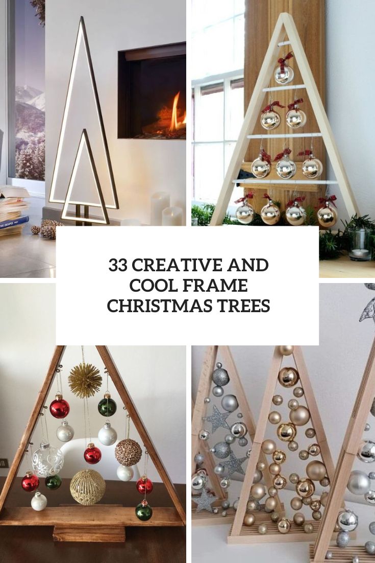 33 Creative And Cool Frame Christmas Trees