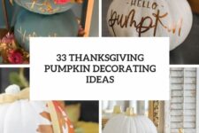 33 thanksgiving pumpkin decorating ideas cover