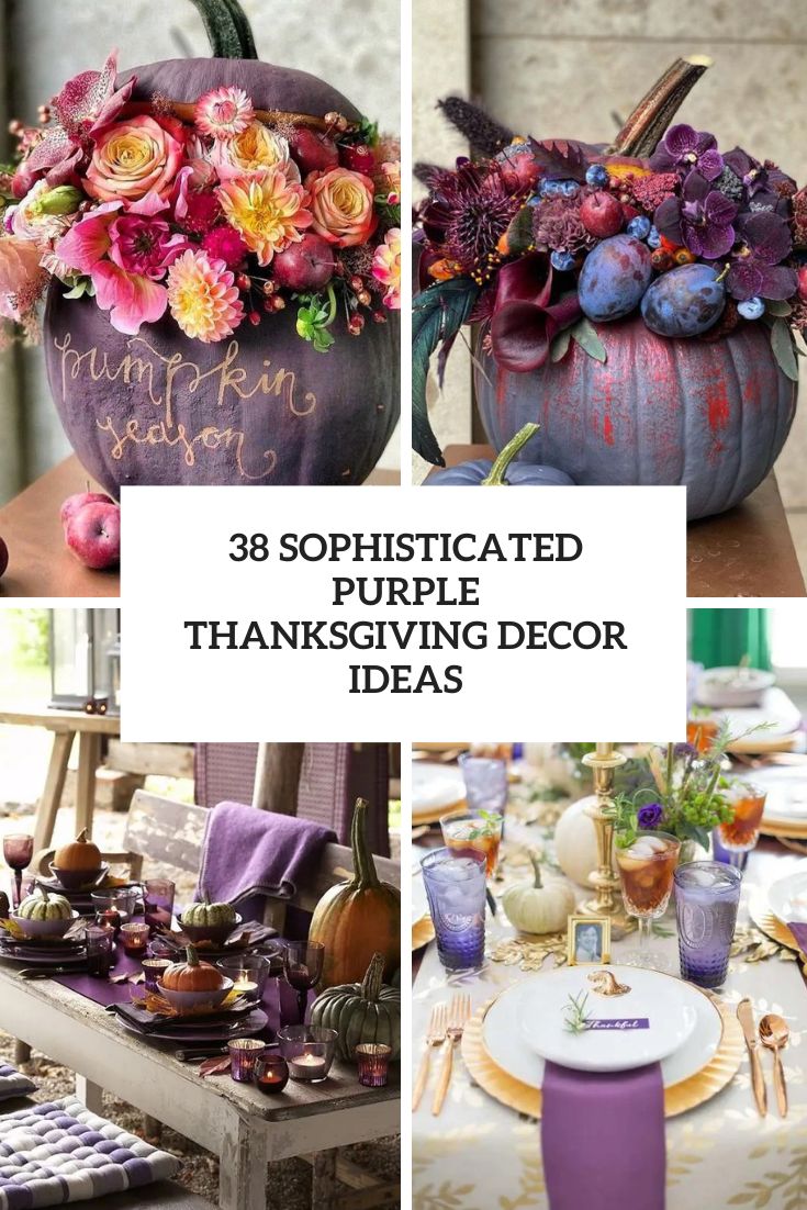 sophisticated purple thanksgiving decor ideas cover