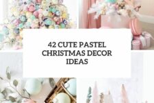 42 cute pastel christmas decor ideas cover