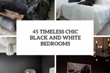 45 timelessly chic black and white bedrooms cover
