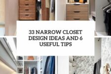 33 narrow closet design ideas and 6 useful tips cover