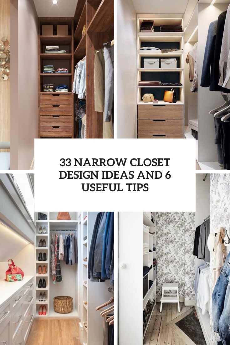 33 Narrow Closet Design Ideas And 6 Useful Tips - Shelterness