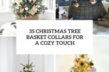 35 christmas tree basket collars for a cozy touch cover