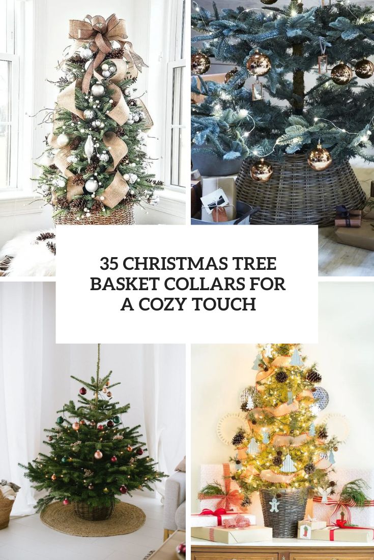 35 Christmas Tree Basket Collars For A Cozy Touch