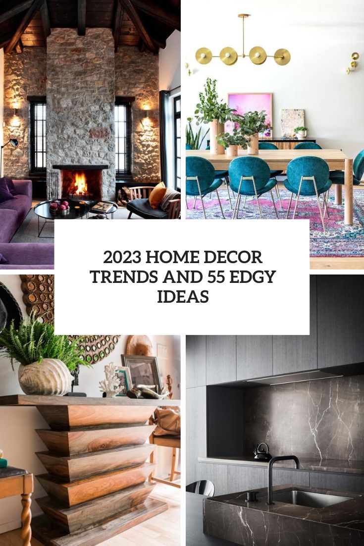 home decor trends and 55 edgy ideas cover