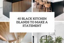 40 black kitchen islands to make a statement cover