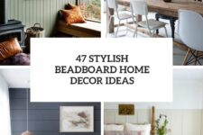 47 stylish beadboard home decor ideas cover