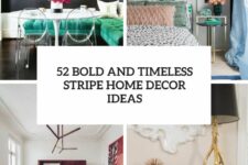 52 bold and timeless stripe home decor ideas cover